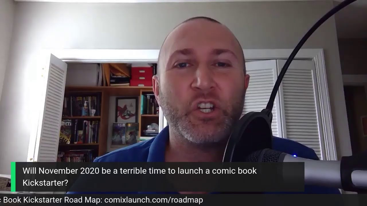 Will November 2020 be a terrible time to launch a comic book Kickstarter?