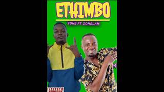 Cota Zone- Ethimbo Ft. Zomblam