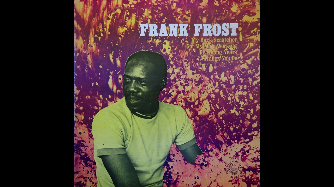 FRANK FROST / JEWEL LPS 5013 1973(full album) - YouTube