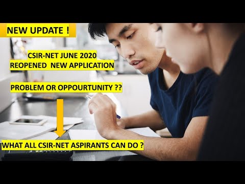 CSIR UGC NET JUNE 2020 | APPLICATION  FORM RE-OPEN  | PROBLEM OR OPPOURTUNITY ?