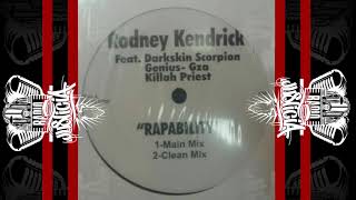 Rodney Kendrick Feat. Darkskin Scorpion, Genius - Gza, Killah Priest - Rapability (2000)