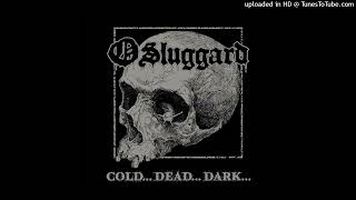 O Sluggard - I Am Nothing