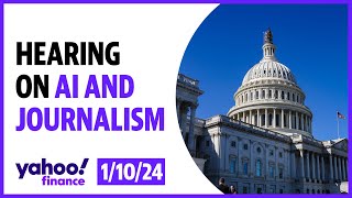 Oversight hearing on AI and journalism