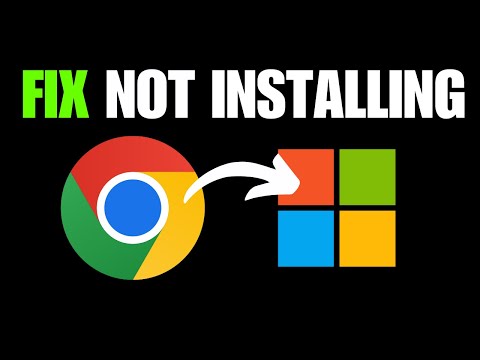 FIX Google Chrome Not Installing on Windows 11