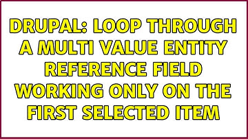 Drupal: Loop through a multi value entity reference field working only on the first selected item