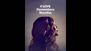 K-Love Remembers Mandisa