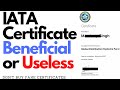 How to Get IATA Certificate | Benefits of IATA Certificate | IATA Recognition Certificate