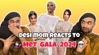 Desi Mom Ne Dekha MET GALA 2024 💁🏻‍♀️😂😝 Funny Reaction | *FAINTS* at Doja Cat’s Naked Dress🍊💀