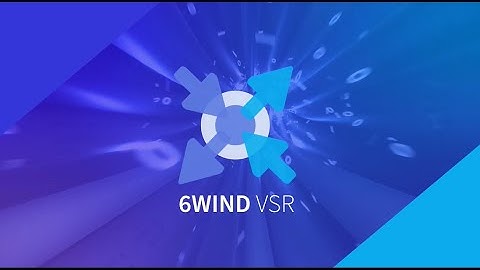 6WIND Virtual Service Router VSR
