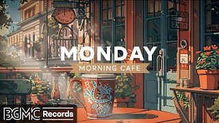 MONDAY MORNING CAFE: Smooth Jazz Instrumental &amp; Relaxing Bossa Nova Music to Start the Week - 作業用BGM