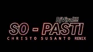 Dj Christo Susanto so Pasti  Fvnky Breakz  voice Maman Ten newremix 2025 vol5