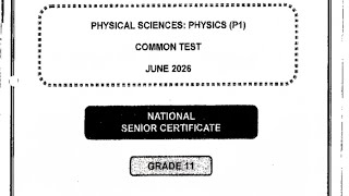 Grade 11 Physical Sciences Paper 1 Term 2 | May/June Exam Paper 2026