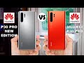 Huawei P30 Pro New Edition vs Huawei P30 Pro