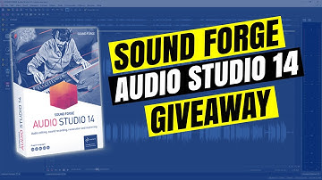 Sound Forge Audio Studio 14 Giveaway - June 2020