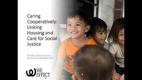 A Cooperative Care Economy and its link to housing – Best Practices from Europe & Latin America