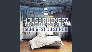 Schläfst du schon (Radio Edit)