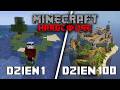 100 DNI w MINECRAFT HARDCORE na BEZLUDNEJ WYSPIE...