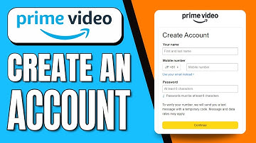 How to Create Account in Amazon Prime Video (Easy Tutorial)