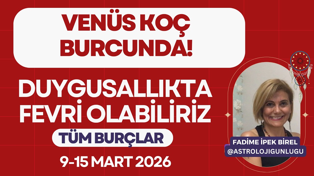 VENÜS KOÇ BURCUNDA! MARS BALIK BURCUNDA!  @astrolojigunlugu #astroloji Astrolog Fadime Birel