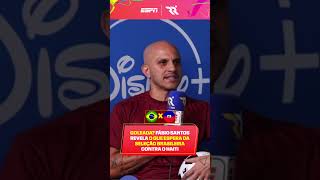 GOLEADA CONTRA O HAITI? 🇧🇷🇭🇹 FÁBIO SANTOS REVELA O QUE ESPERA DA SELEÇÃO BRASILEIRA #shorts