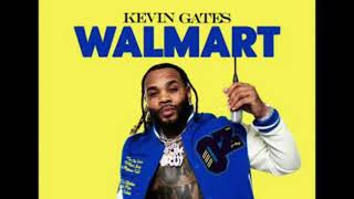 Kevin Gates - Walmart (Lyrics)