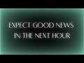 Expect good news in the next hour • 528Hz