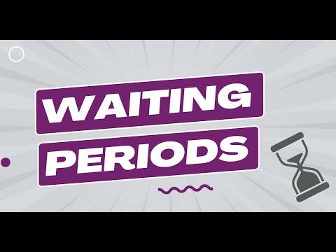 Insurance Waiting Periods & Exclusions - What you need to know