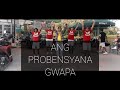 ANG PROBENSYANA GWAPA | OPM | REMIX | DJ BOMBOM | DANCE FITNESS | BY TEAM BAKLOSH