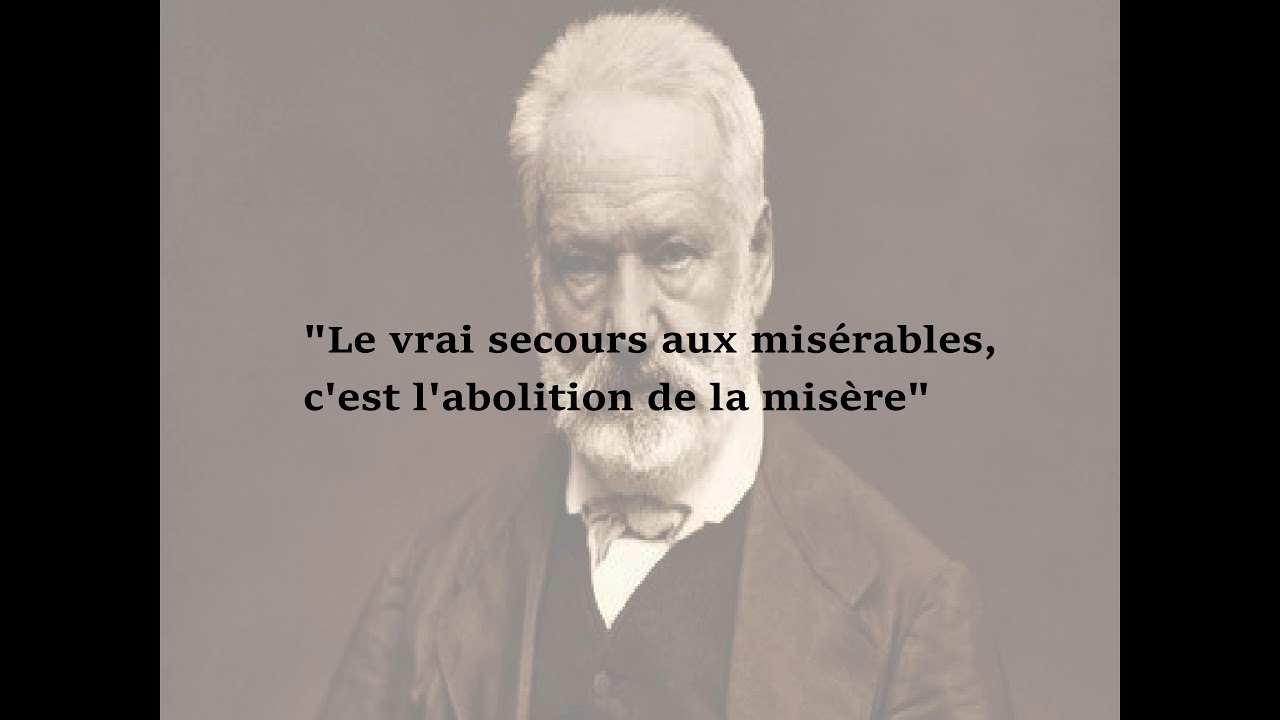 Victor Hugo, extrait d'un discours à l'Assemblée Nationale Legislative