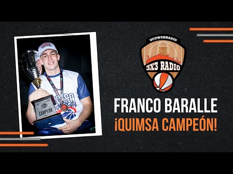 3x3 | Franco Baralle "Tuvimos un patrón de dominio a lo largo de la serie”