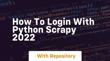 How to login with python scrapy 2022