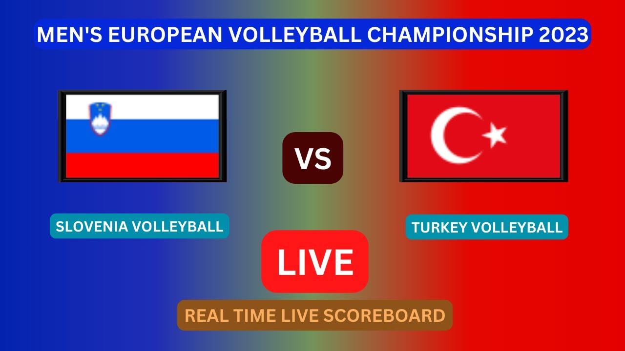 Slovenia Vs Turkey LIVE Score UPDATE Today 2023 Mens European Volleyball Championship 1/8-Finals