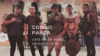 COMBO PANDA Banda! | Live At Cafe Racer Bohol COMBO PANDA Banda! | Live At Cafe Racer Bohol