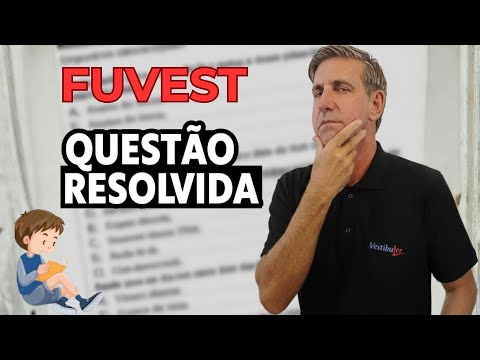 QUESTÃO RESOLVIDA - #03 - Fuvest