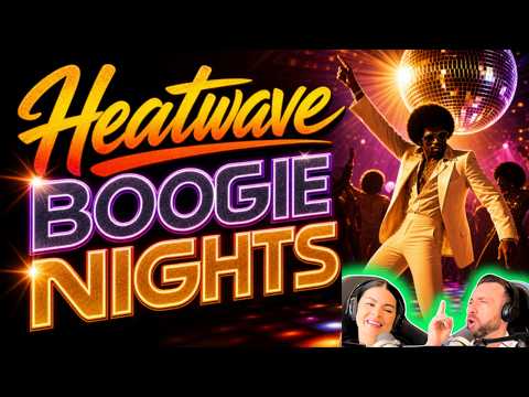 Millennial Couple's First Time Reaction To Heatwave β Boogie Nights