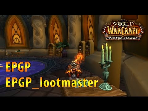 Видео: EPGP и EPGP_lootmaster