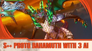 Granblue Fantasy: Relink - S++ Proto Bahamut W/ 3 AI