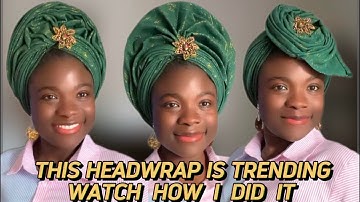 How to Tie This Quick & Easy Gele Turban Headwrap Tutorial ( Beginners Friendly)