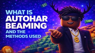 Explaining what Autohar Roblox beaming is and the methods used #roblox #robloxbeaming