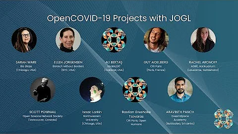 Response to COVID-19: JOGL + Open COVID Projects | Bio Summit 4.0 (2020)