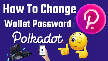 How To Change Password of Polkadot Wallet | Polkadotwallet Tutorial