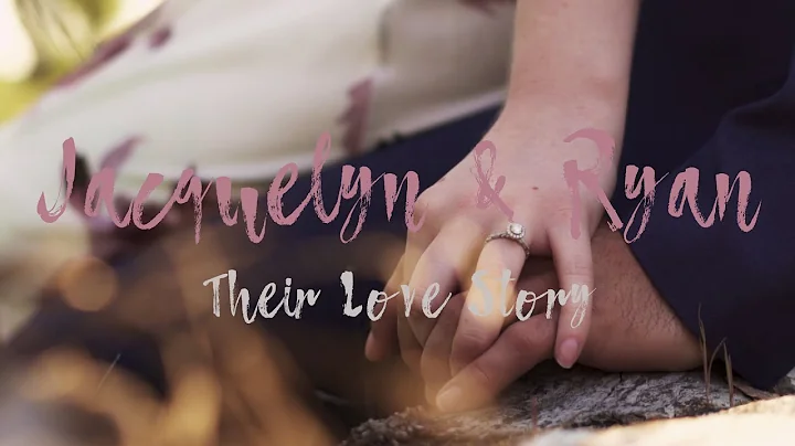 Jacquelyn & Ryan - Engagement Video
