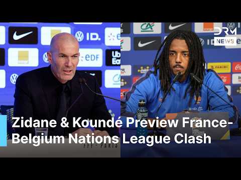Zinedine Zidane and Jules Koundé Address Media Ahead of France-Belgium Nations League Clash | AD1F