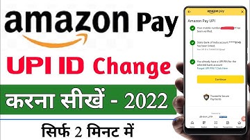 How To Change Upi id In Amazon Pay 2022 | Amazon par upi id change kaise kare 2022