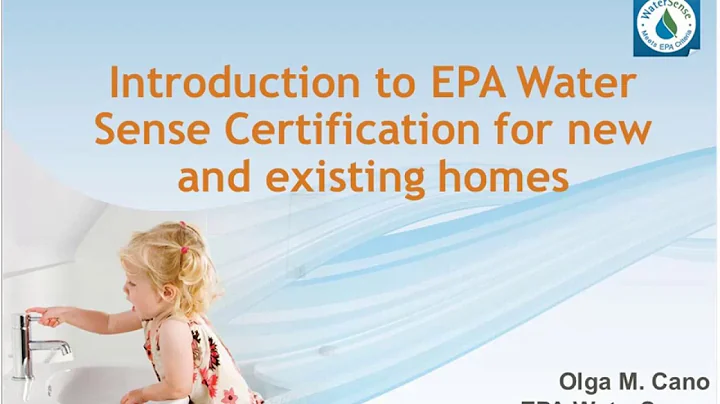 Introduction to EPA Water Sense Certification for new and existing homes - DayDayNews