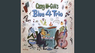 Video thumbnail of "Casey MacGill's Blue 4 Trio - Night Owl"