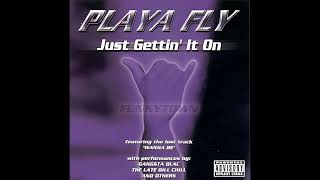 Playa Fly - Triple B*tch Mafia