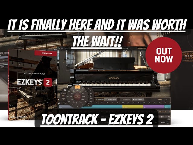 First Look: It Is FINALLY Here! AND, It is AMAZING! | Toontrack EZKEYS 2! class=