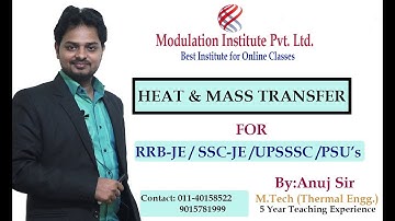 Heat & Mass Transfer (HMT) for SSC-JE By Anuj Sir | Mechanical Engineering | ModulationInstitute