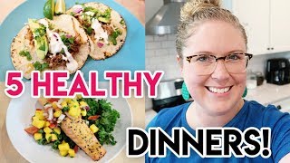 5 HEALTHY DINNER IDEAS!  FRESH SUMMER RECIPES ☀ WHAT'S FOR DINNER?  COOK WITH ME